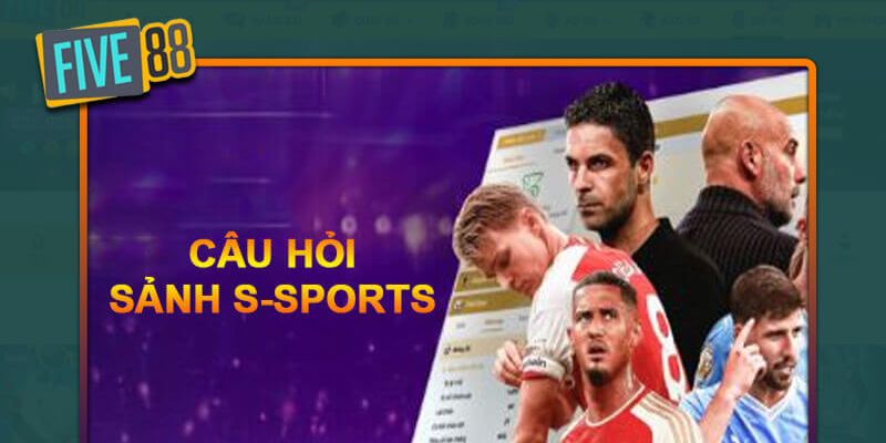 S-Sports Five88 – Trải Nghiệm Thể Thao Điện Tử Đỉnh Cao